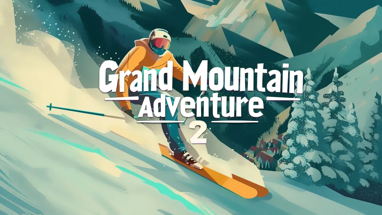 Grand Mountain Adventure 2 to Launch on iOS and Android on February 6, 2025